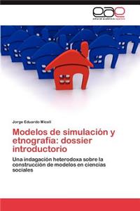 Modelos de simulación y etnografía