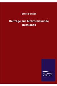Beitrage Zur Altertumskunde Russlands
