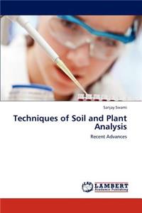 Techniques of Soil and Plant Analysis