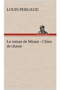 roman de Miraut - Chien de chasse