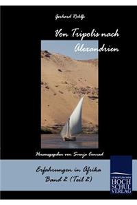 Von Tripolis nach Alexandrien