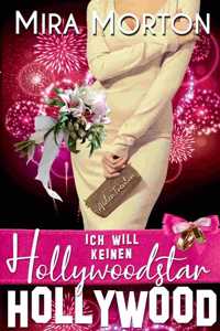 Ich will keinen Hollywoodstar