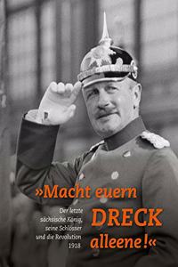 Macht Euern Dreck Alleene!