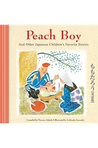 Peach Boy and Other Japanese Children's Favorite Stories