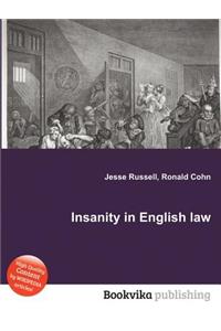 Insanity in English Law