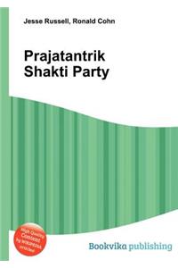 Prajatantrik Shakti Party