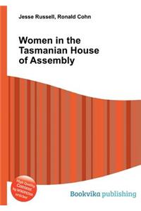 Women in the Tasmanian House of Assembly