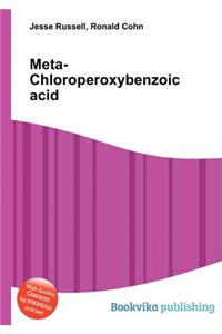Meta-Chloroperoxybenzoic Acid