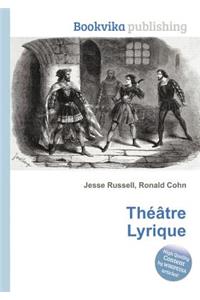 Theatre Lyrique