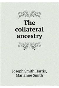 The Collateral Ancestry