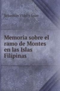 Memoria sobre el ramo de Montes en las Islas Filipinas.