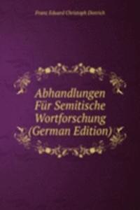 Abhandlungen Fur Semitische Wortforschung (German Edition)