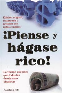 Piense y Hagase Rico! = Think and Grow Rich