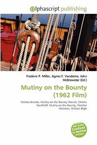 Mutiny on the Bounty (1962 Film)