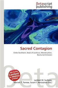 Sacred Contagion