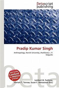 Pradip Kumar Singh