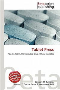 Tablet Press
