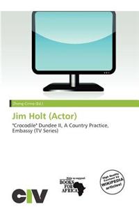 Jim Holt (Actor)