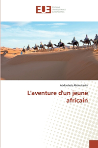 L'aventure d'un jeune africain