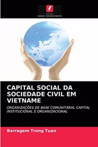 Capital Social Da Sociedade Civil Em Vietname