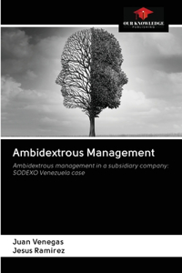 Ambidextrous Management