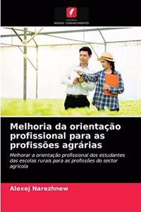 Melhoria da orientação profissional para as profissões agrárias