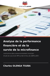 Analyse de la performance financière et de la survie de la microfinance
