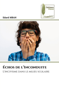 Échos de l'Inconduite