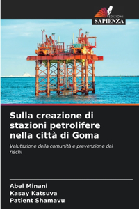 Sulla creazione di stazioni petrolifere nella città di Goma