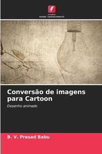 Conversão de imagens para Cartoon