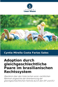 Adoption durch gleichgeschlechtliche Paare im brasilianischen Rechtssystem