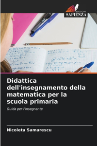 Didattica dell'insegnamento della matematica per la scuola primaria