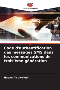 Code d'authentification des messages SMS dans les communications de troisième génération