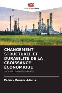 Changement Structurel Et Durabilité de la Croissance Économique