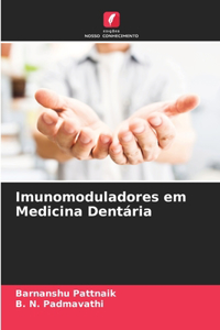 Imunomoduladores em Medicina Dentária