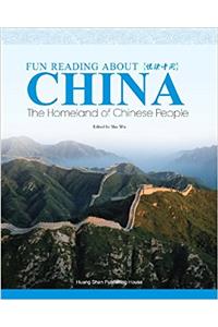 Fun Reading about China:The Homeland of Chinese People