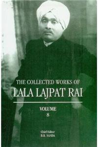 Collected Works of Lala Lajpat Rai