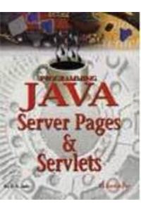 Programming With Java Server Pages & Servelets