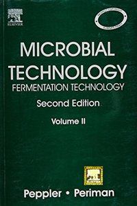 Microbial Technology:Microbial Processes Vol 1-2, Ed.2