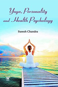Yoga Personality and Health Psychology