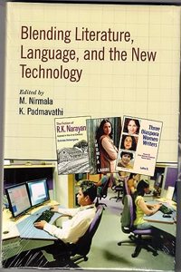 BLENDING LITERATURE, LANGUAGE, AND THE NEW TECHNOLOGY