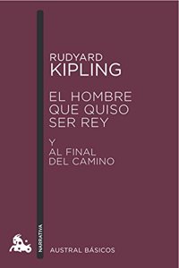 El hombre que quiso ser rey