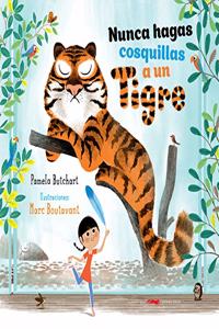 Nunca hagas cosquillas a un tigre / Never Tickle A Tiger