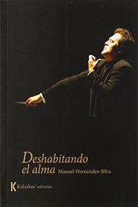 Deshabitando el alma