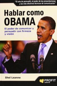 Hablar como obama (Spanish Edition): 4