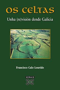 OS Celtas: Unha (Re)vision Dende Galicia