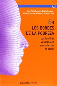En los bordes de la pobreza: Las familias vulnerables en contextos de crisis