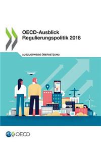 Oecd-Ausblick Regulierungspolitik 2018