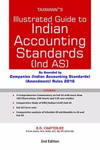 Illustrated Guide To Indian  Accounting Standards  (Ind Ass)