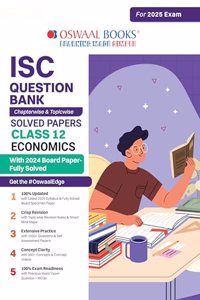 Oswaal ISC Question Bank Class 12 Economics | Chapterwise | Topicwise | Solved Papers | For 2025 Board Exams